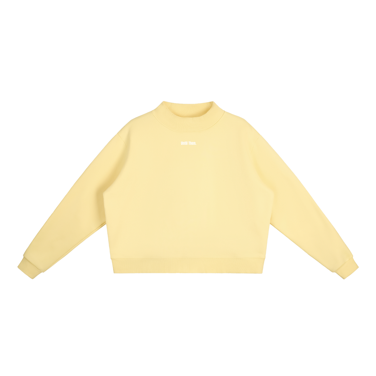 Until Then Essential Fleece Mock-Neck Crew